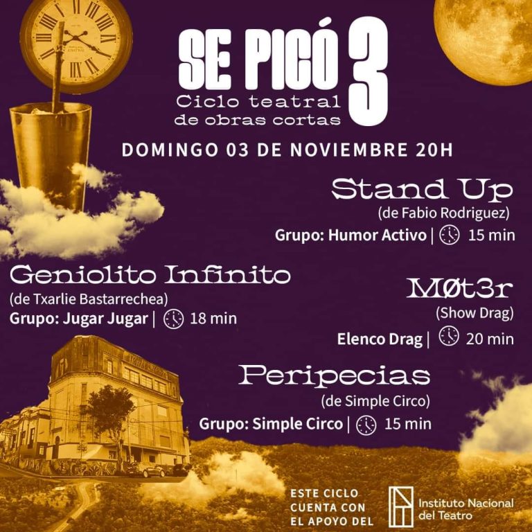 Ciclo Teatral de Obras cortas «Se Picó»