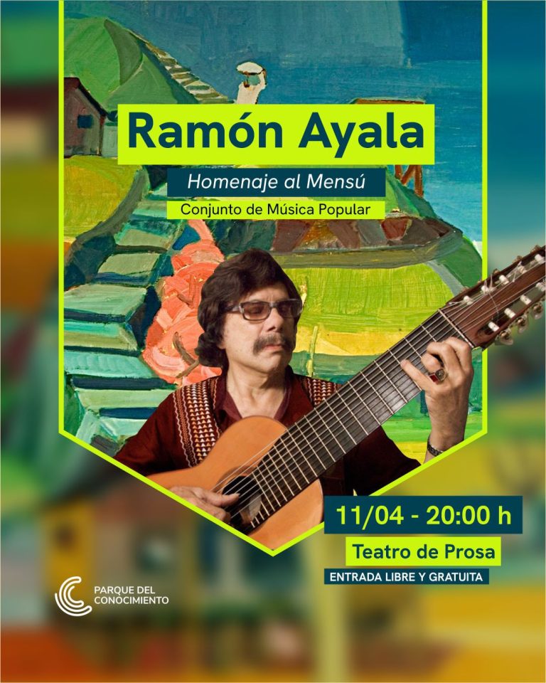 Ramón Ayala “Homenaje al Mensú”