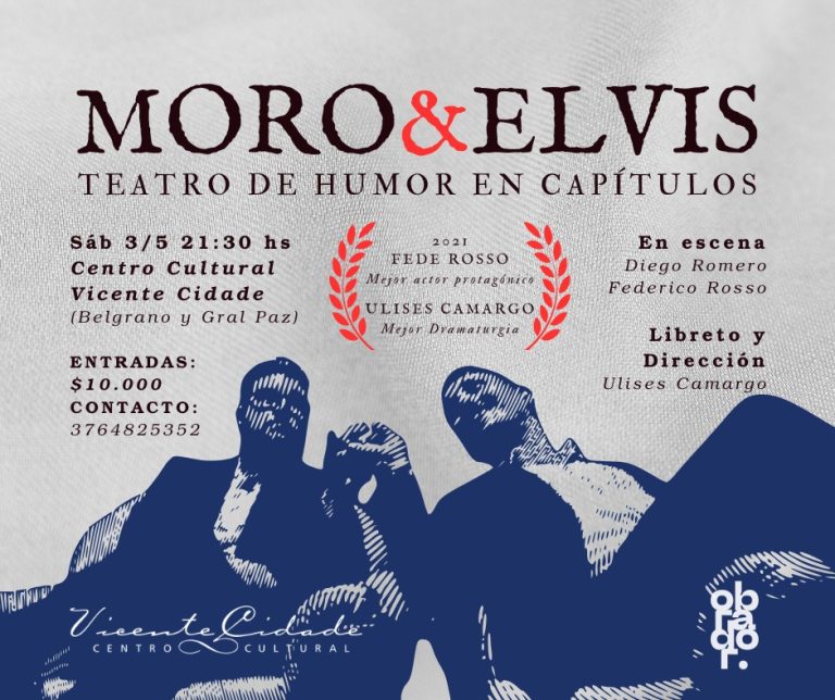 MORO & ELVIS Teatro de HUMOR