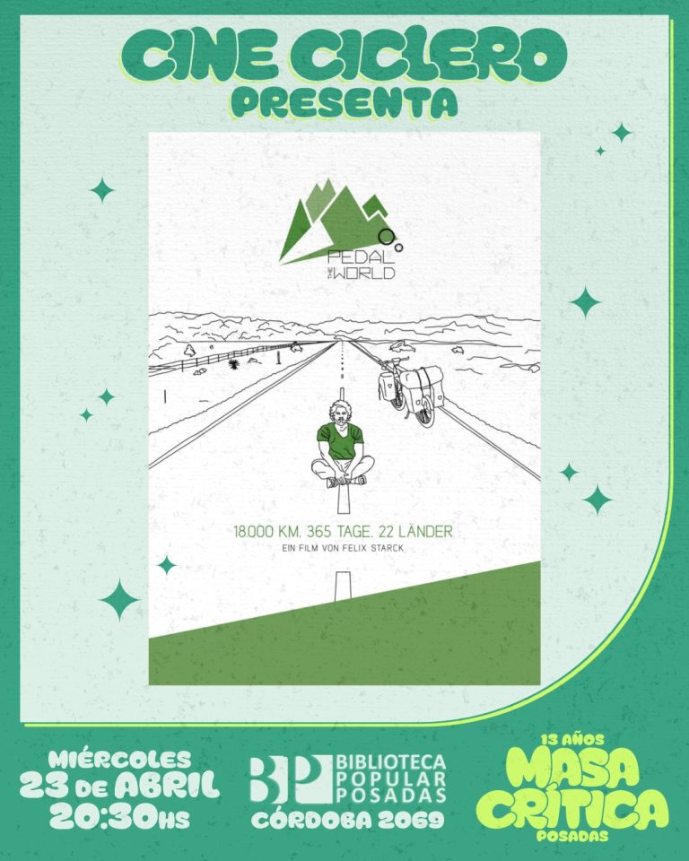 Ciclo de Cine Ciclero “Pedal the World (2015)”