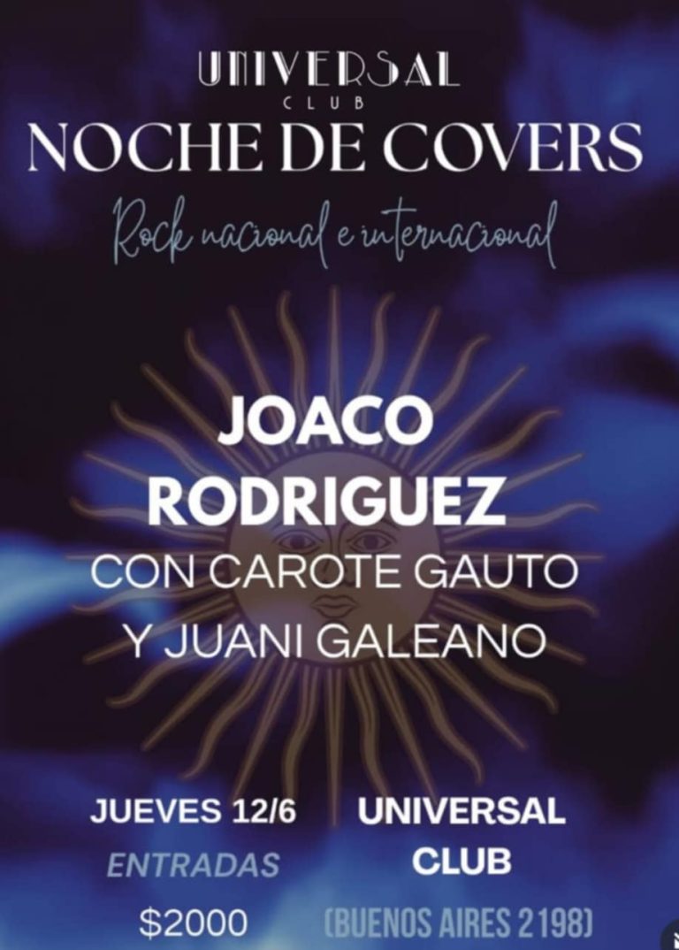 Noche de Covers, Joaco Rodríguez con Carote Gauto y Juani Galeano