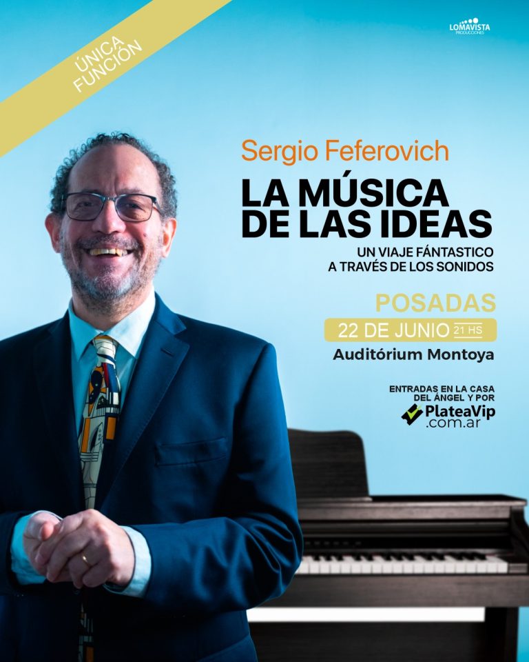 La Música de las Ideas de Sergio Feferovich