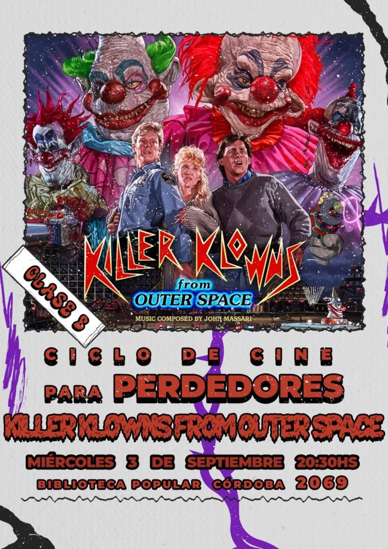 Ciclo de Cine para Perdedores presenta «Killer Klowns from Outer Space»