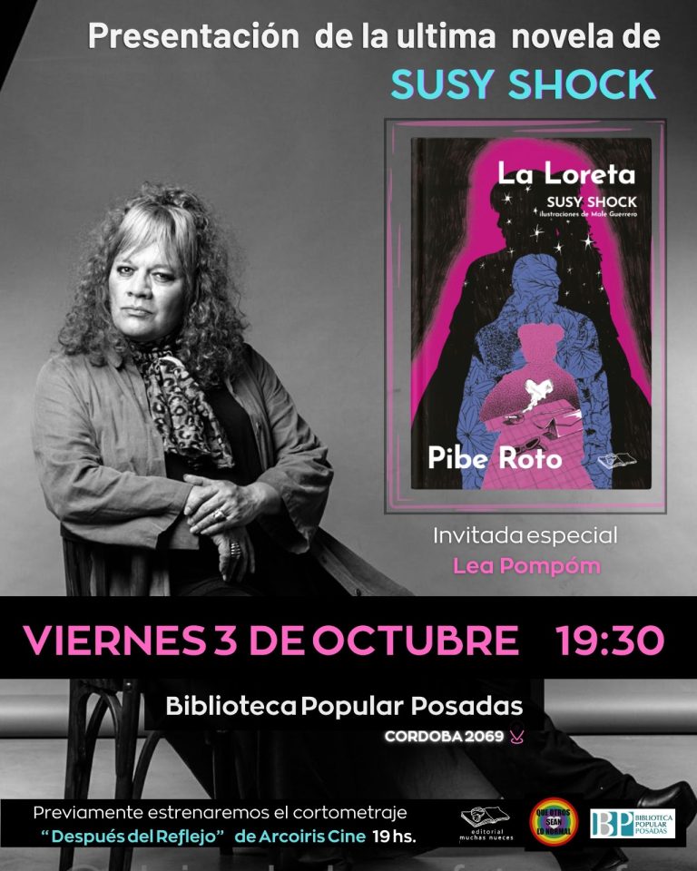 Susy Shock presenta su novela “La Loreta y Pibe Roto”
