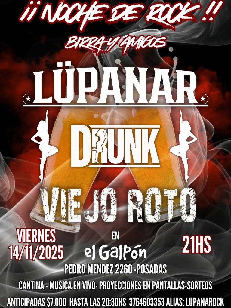 Noche de Rock: Lupanar + Drunk + Viejo Roto