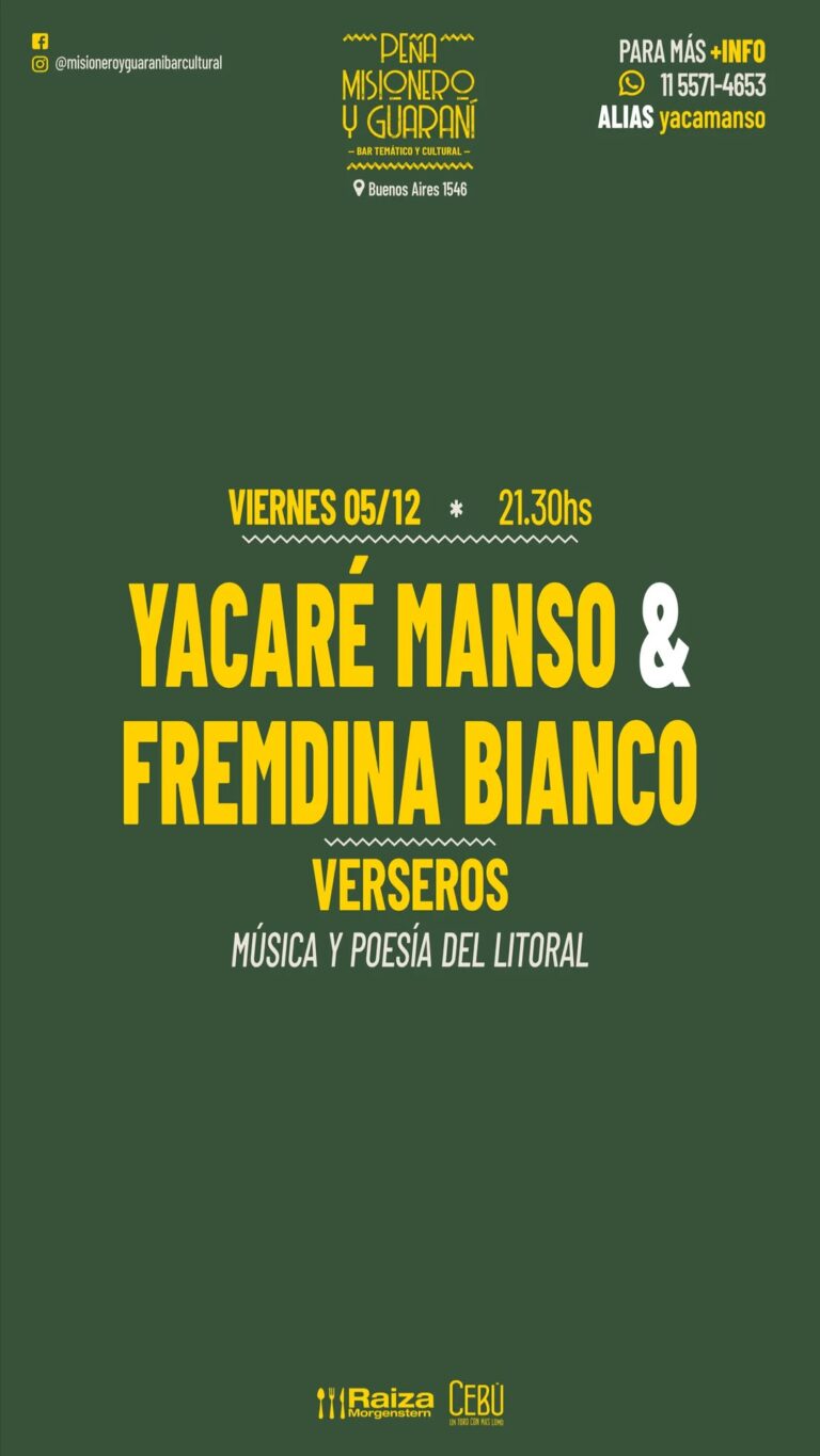 Yacaré Manso & Fremdina Bianco