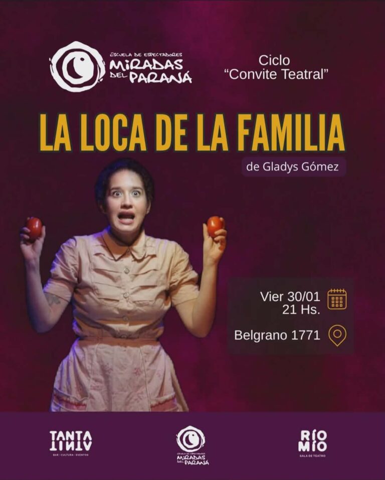 Ciclo Convité Teatral “La Loca de la Familia”