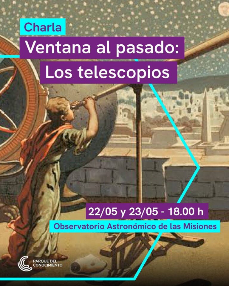 Ventana al Pasado: Los Telescopios, charla y observación.