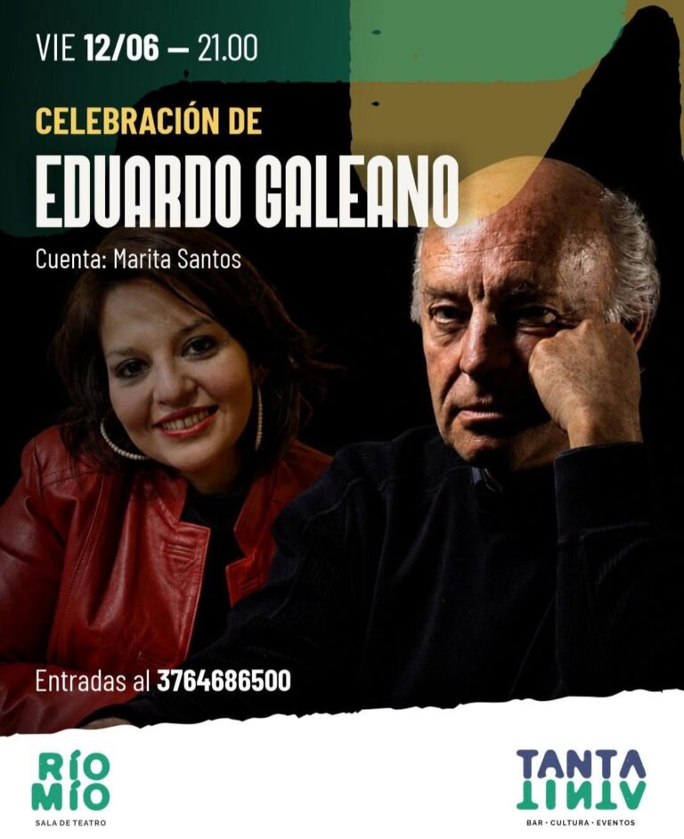Celebración de Eduardo Galeano, narración oral por Marita Santos