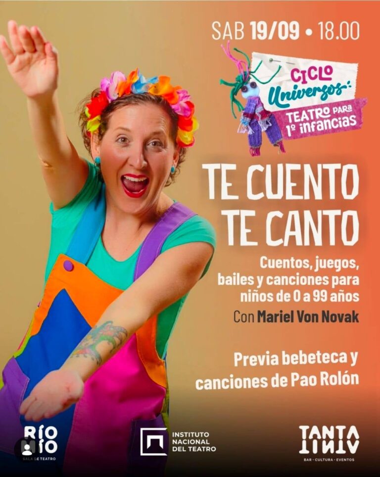 Teatro para 1ras infancias: Te Cuento te Canto con Mariel Von Novak